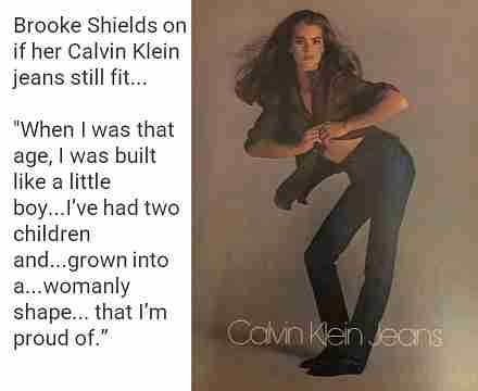 Brooke Shields in her Calvin Klein jeans symbolizing when it's time to let go of a relationship