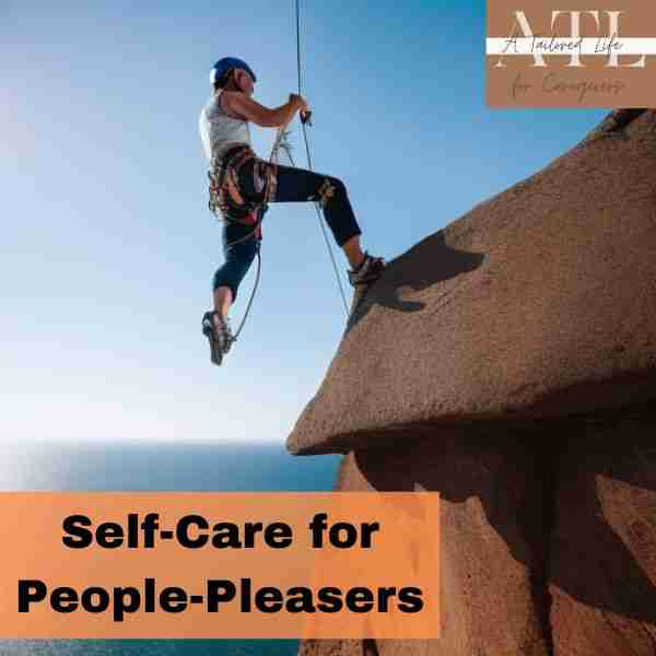 person rock climbing representing 25 self-care tips for people pleasers
